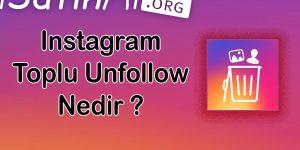 Instagram’da Takip Ettiklerimi Toplu Nasıl Silerim ? Instagram’da Takip Ettiklerimi Toplu Nasıl Silerim ?