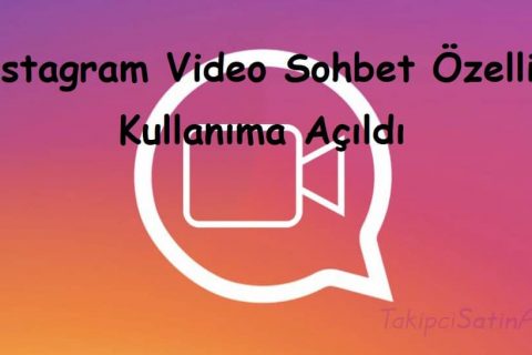 Instagram Video Sohbet Özelliği Kullanıma Açıldı