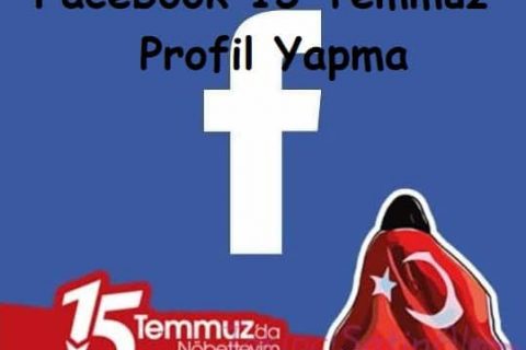 Facebook 15 Temmuz Profil Yapma