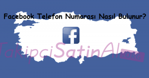 Facebook Telefon Numarası Nasıl Bulunur? Facebook Telefon Numarası Nasıl Bulunur?