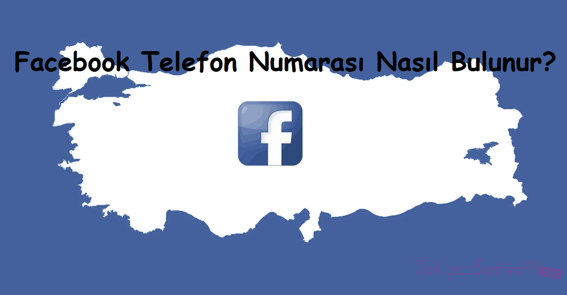 Facebook Telefon Numarası Nasıl Bulunur?
