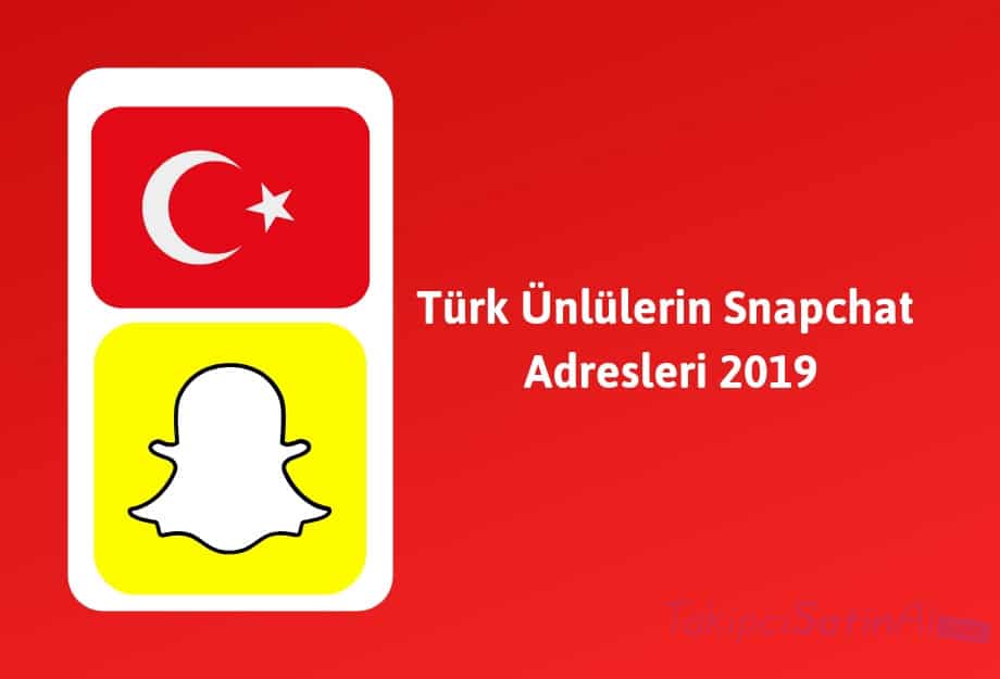 Türk Ünlülerin Snapchat Adresleri Güncel 2019