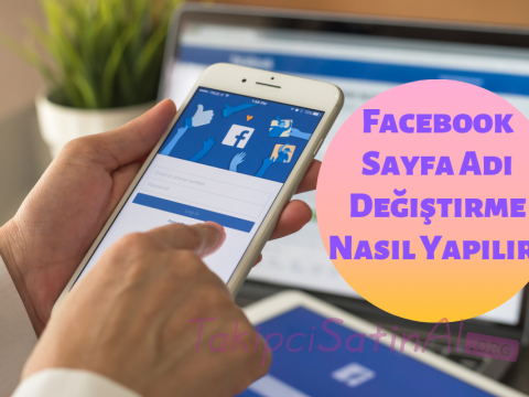 Facebook Sayfa Adı Değiştirme Nasıl Yapılır? Facebook Sayfa Adı Değiştirme Nasıl Yapılır?