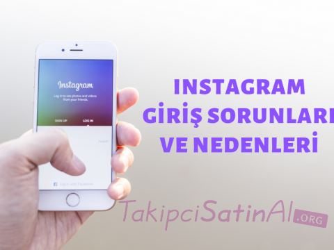 INSTAGRAM GİRİŞ SORUNLARI VE NEDENLERİ INSTAGRAM GİRİŞ SORUNLARI VE NEDENLERİ