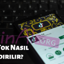 Tik Tok Nasıl İndirilir? Tik Tok Nasıl İndirilir?
