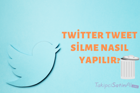 TWİTTER TWEET SİLME NASIL YAPILIR?