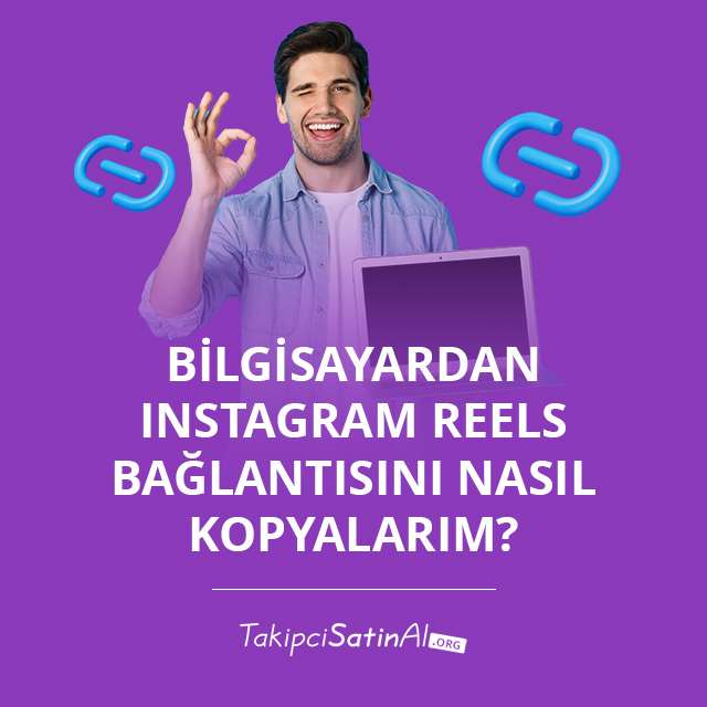 Bilgisayardan Instagram Reels Bağlantısını Nasıl Kopyalarım? 