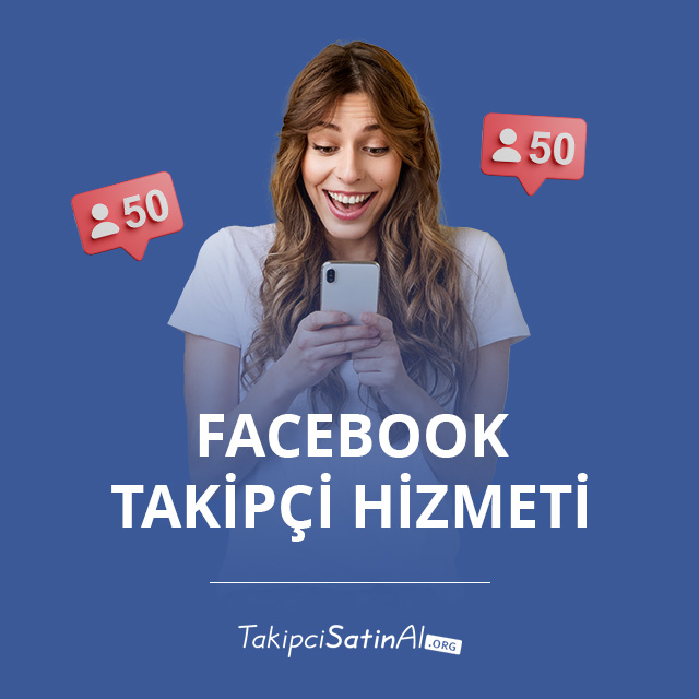 facebook takipçi hizmeti