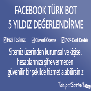 facebook türk bot 5 yıldız değerlendirme al