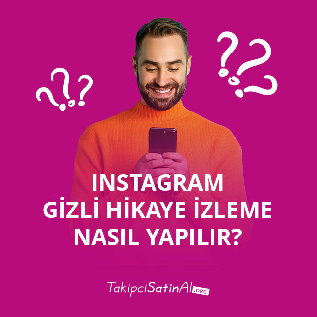 Instagram Gizli Hikaye İzleme Nasıl Yapılır?