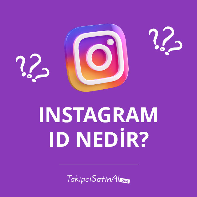 instagram id nedir