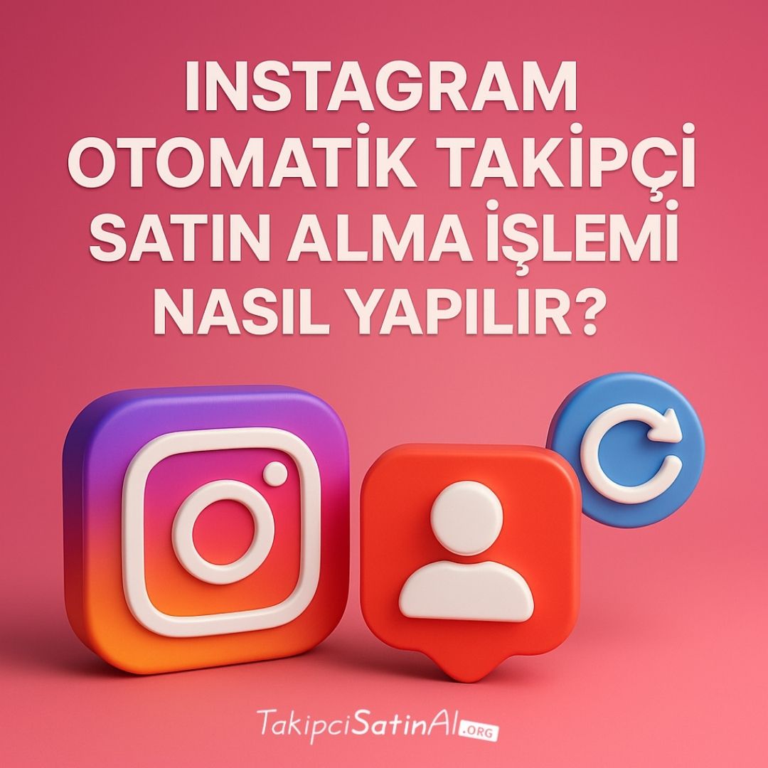 instagram otomatik takipçi satın alma adımlarını içeren anlatıcı görsel