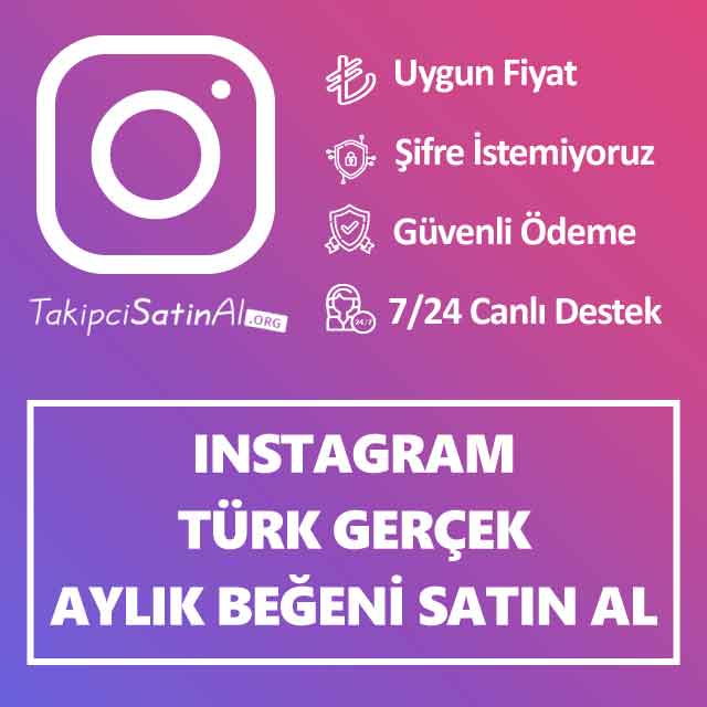 instagram turk gercek aylik beğeni satin al