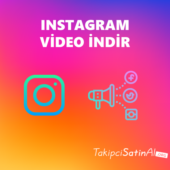 instagram video indirme