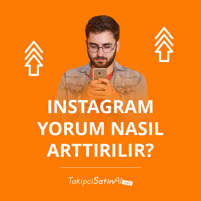 Instagram Yorum Nasıl Arttırılır