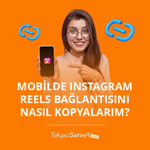 Mobilde Instagram Reels Bağlantısını Nasıl Kopyalarım? 