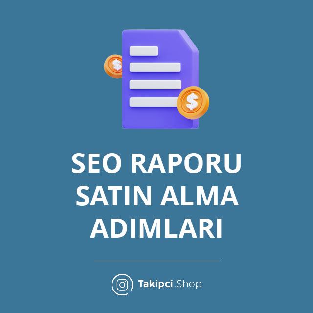 SEO Raporu Satın Alma Adımları 