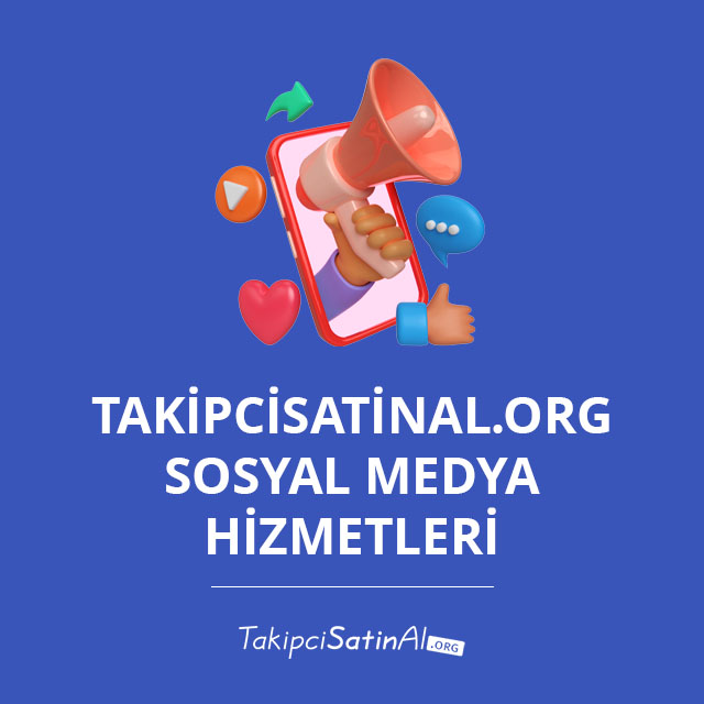 Takipcisatinal.org Sosyal Medya Hizmetleri  