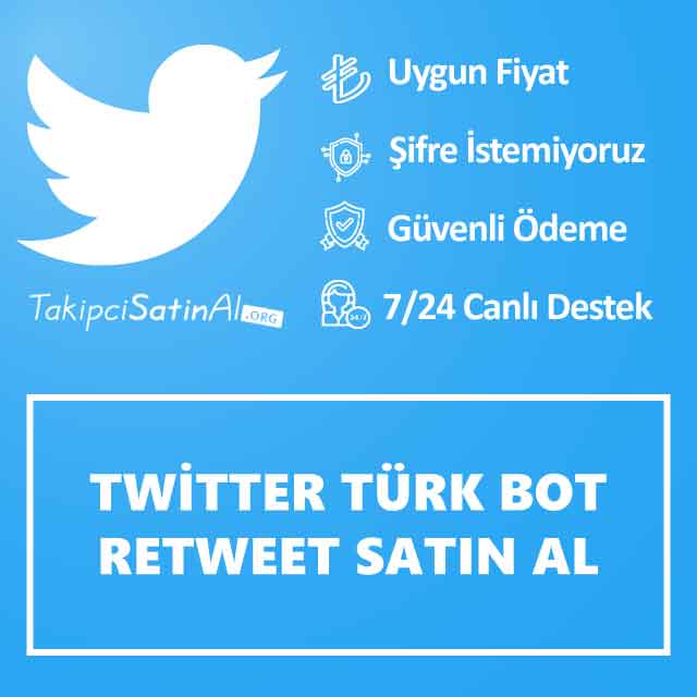 twitter türk bot retweet satın al