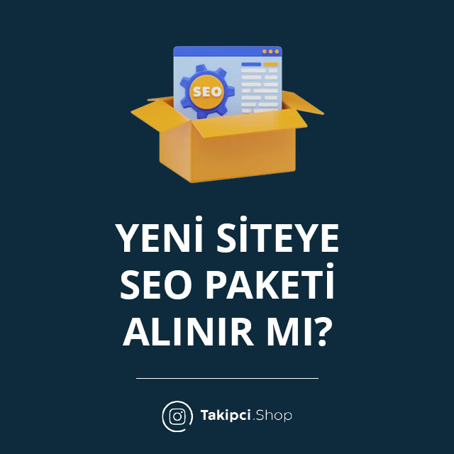 Yeni Siteye SEO Paketi Alınır mı