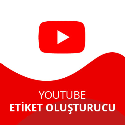 Youtube Etiket Oluşturucu