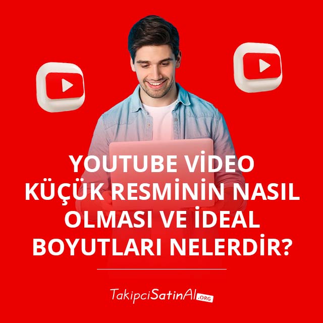 YouTube Küçük Resim Videosu Nasıl İndirilir